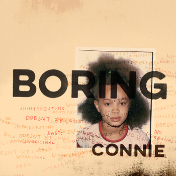Connie Constance - Boring Connie (Explicit)