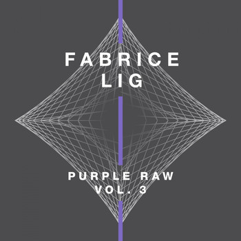 Fabrice Lig - Pure Raw 3