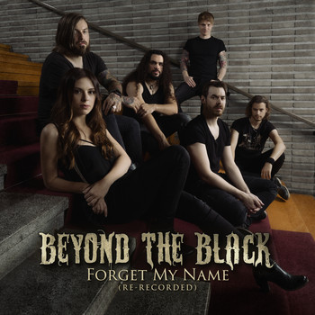 Beyond The Black - Forget My Name (Re-Recorded)