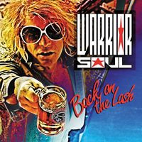 Warrior Soul - Back On The Lash (Explicit)
