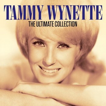 Tammy Wynette featuring Dolly Parton - The Ultimate Collection