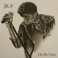 JK θ - On My Own