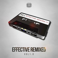 Effective - Effective Remixed, Vol. 1