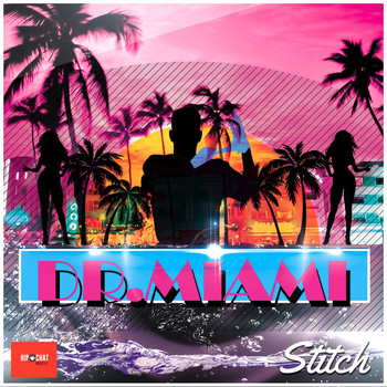 Stitch - Dr. Miami