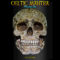Celtic Mantra - Moving On