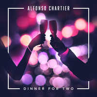 Alfonso Chartier - Dinner for Two