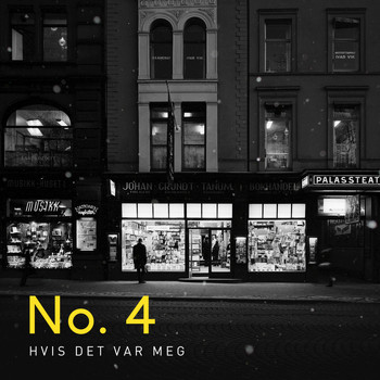 No. 4 - Hvis Det Var Meg
