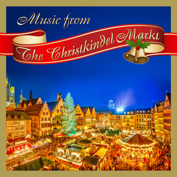 Various Artists - Music from the Christkindelmarkt