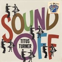 Titus Turner - Sound Off