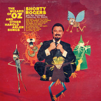 Shorty Rogers And His Orchestra featuring The Giants - The Wizard Of Oz And Other Harold Arlen Songs (Shorty Rogers And His Orchestra Featuring The Giants)