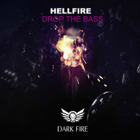 Hellfire - Drop the Bass