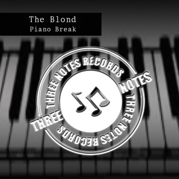 The Blond - Piano Break