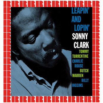 Sonny Clark - Leapin' And Lopin'