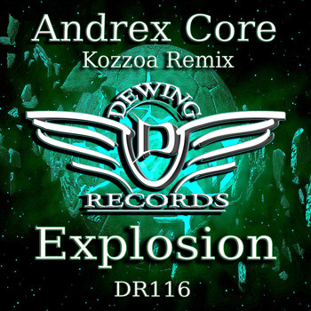 Andrex Core - Explosion