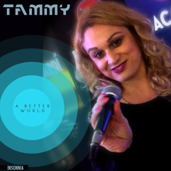 Tammy - A Better World