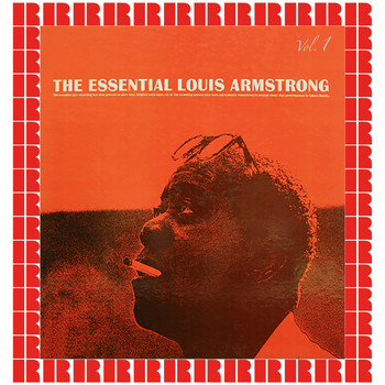 Louis Armstrong - The Essential , Vol. 1