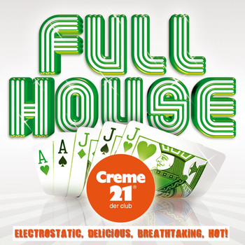 Various Artists - Full House, Vol. 2 (Presented by Creme 21 Der Club)