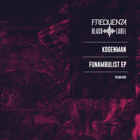 Kogenman - Funambulist - EP