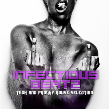 Various Artists - Infectious Beatz: Tech & Proggy House Collection