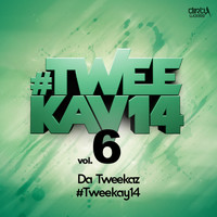 Da Tweekaz - #Tweekay14