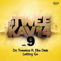 Da Tweekaz featuring Elke Diels - Letting Go