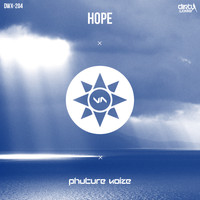 Phuture Noize - Hope