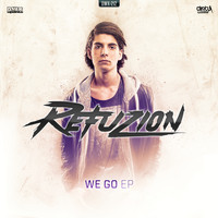 Refuzion - We Go EP