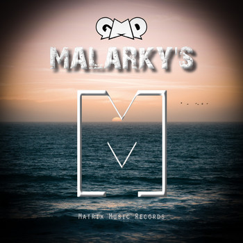G.M.P. - Malarkys