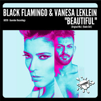 Black Flamingo & Vanesa LeKlein - Beautiful