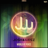 Josh & Wesz - World At Peace