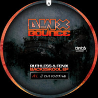 Ruthless and Fenix - 2 Da Rhythm