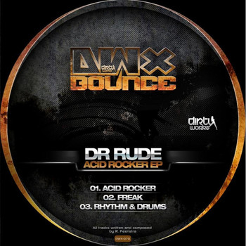 Dr Rude - Acid Rocker EP