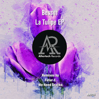 Bessiff - La Tulipe EP