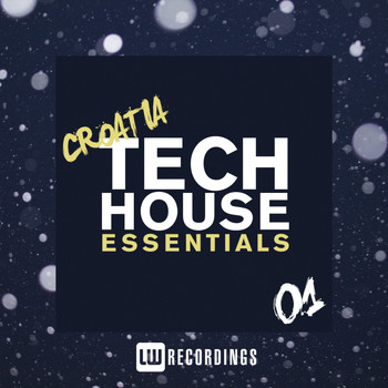 Various Artists - Croatia Tech House Essentials, Vol. 01