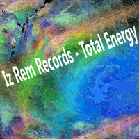 IZ REM Records - Total Energy