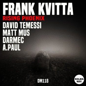 Frank Kvitta - Rising Phoenix