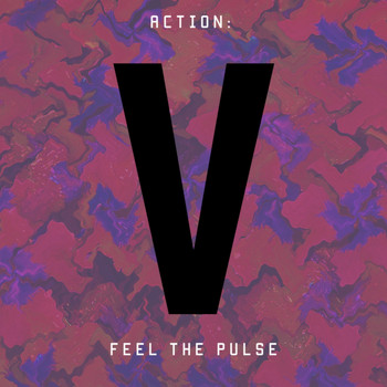Various Artists - Action Feel The Pulse