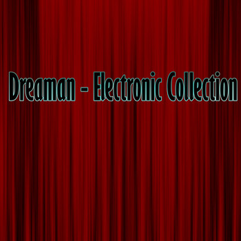 Dreaman - Electronic Collection