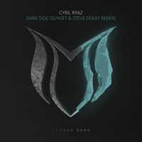 Cyril Ryaz - Dark Side (Sunset & Steve Dekay Remix)