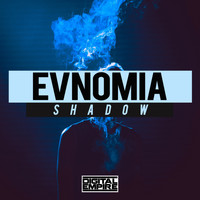 Evnomia - Shadow