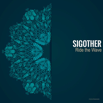 Sigother - Ride the Wave