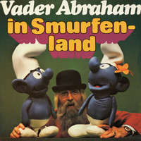 Vader Abraham - In Smurfenland