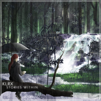 Klrx - Stories Within