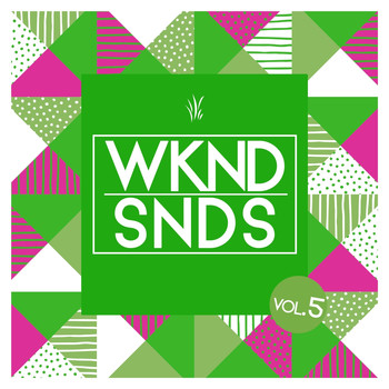 Various Artists - WKND SNDS, Vol. 5
