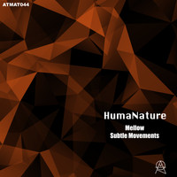 Humanature - Mellow EP