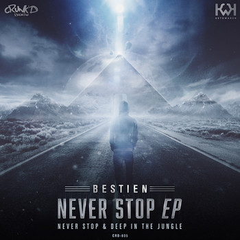 Bestien - Never Stop EP