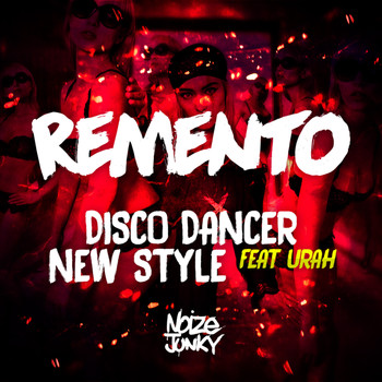 Remento - Disco Dancer EP