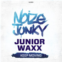 Junior Waxx - Keep Moving