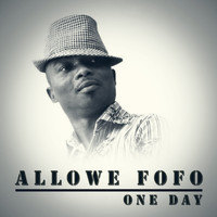 Allowe Fofo - One Day