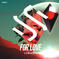 Samuel F - For Love